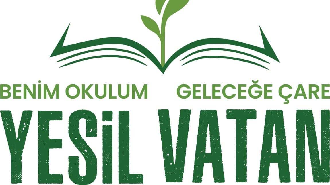 Yeşil Vatan - Benim Okulum Geleceğe Çare